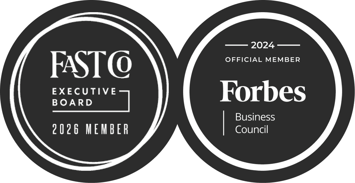 Fast Co & Forbes Business Council Member